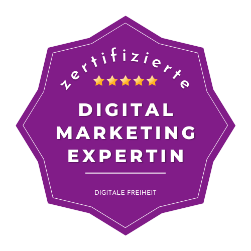 Siegel, zertifizierte Digital Marketing Expertin von Digitale Freiheit